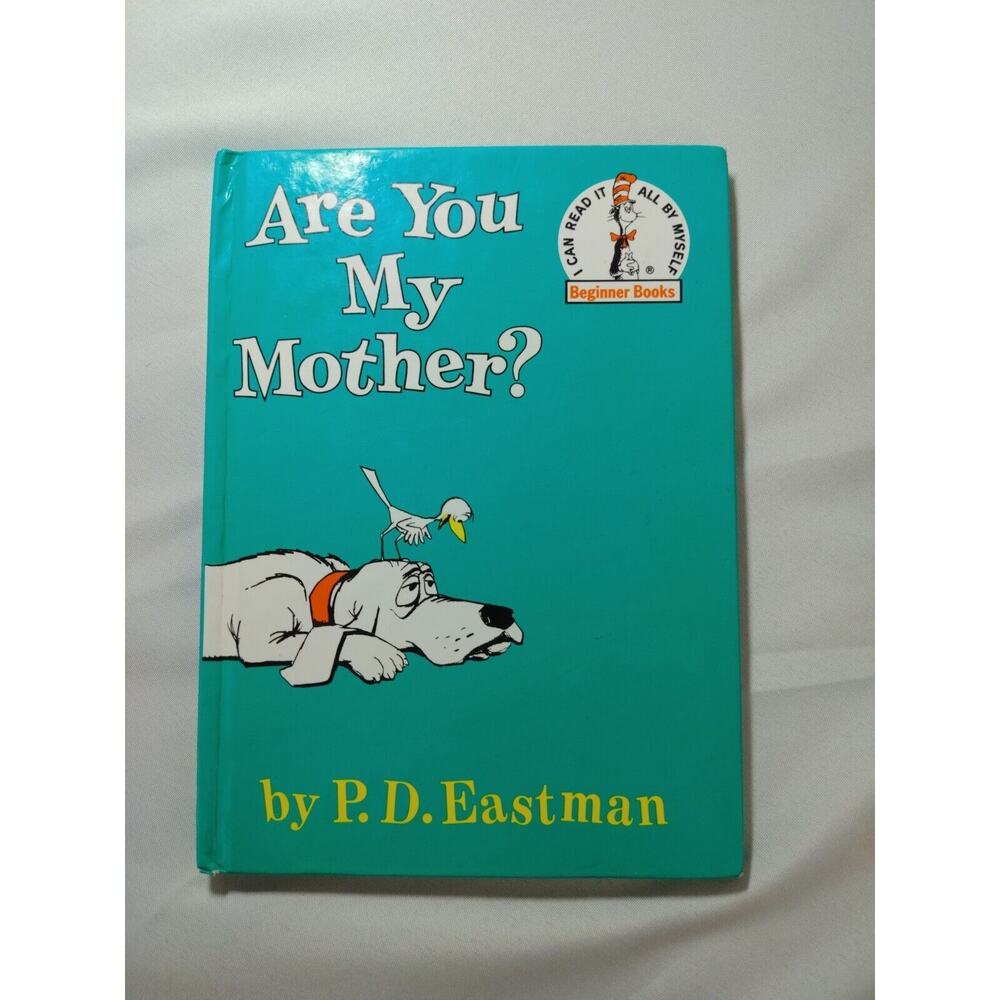 Are You My Mother? by P.D. Eastman (Hardcover) I Can Read It All By Myself